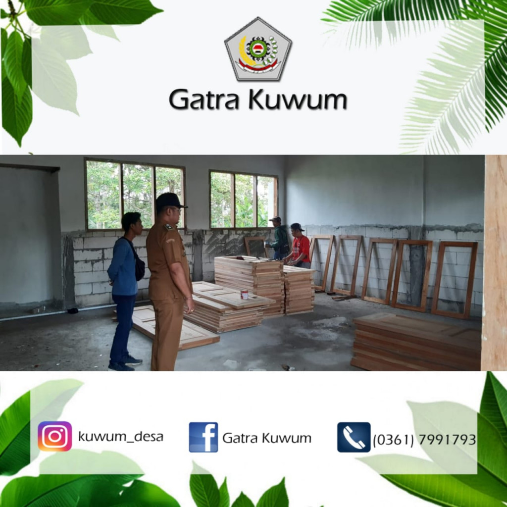 PERBEKEL KUWUM MENINJAU PEMABNGUNAN GEDUNG SD NO. 3 KUWUM